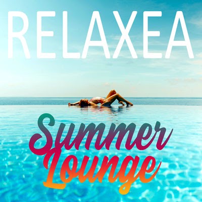Relaxea - Summer Lounge